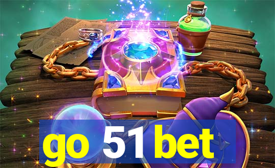 go 51 bet