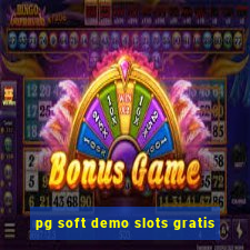 pg soft demo slots gratis