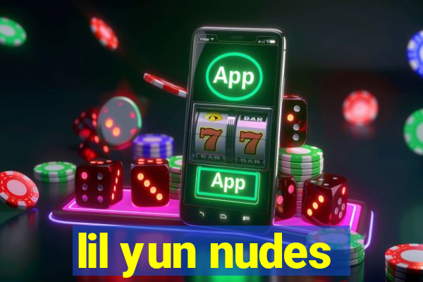 lil yun nudes