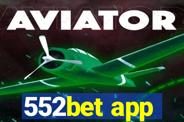 552bet app