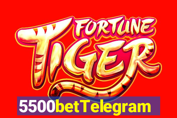 5500betTelegram