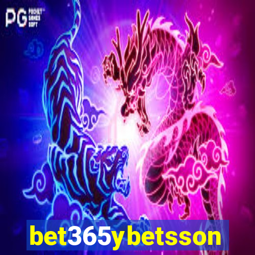 bet365ybetsson