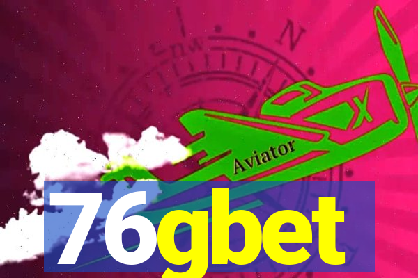 76gbet