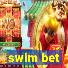 swim bet