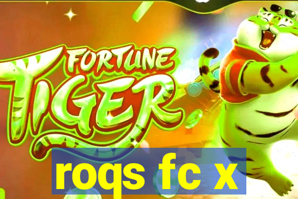 roqs fc x