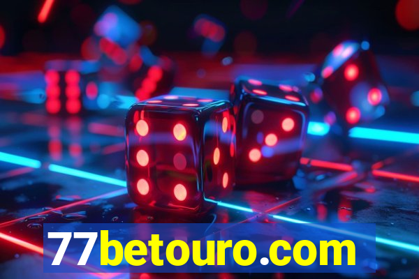 77betouro.com