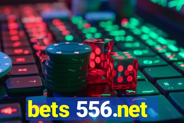 bets 556.net