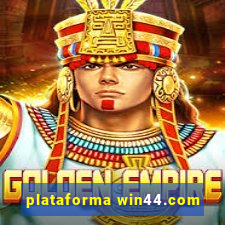 plataforma win44.com