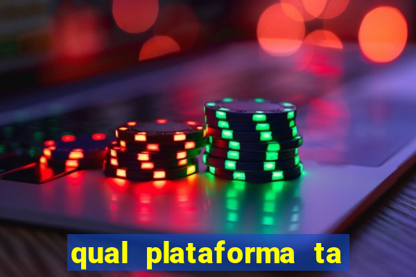 qual plataforma ta pagando mais