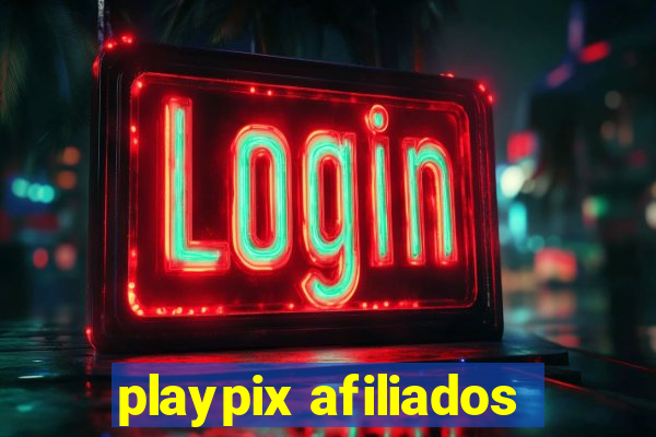 playpix afiliados