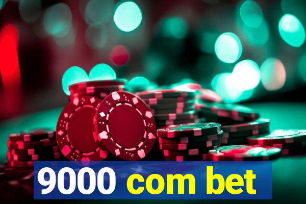 9000 com bet