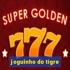 joguinho do tigre