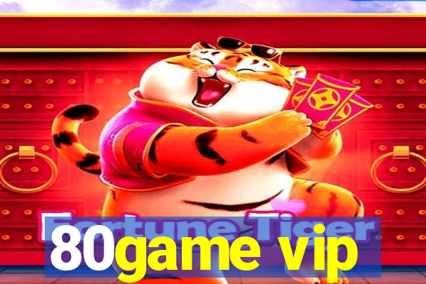 80game vip