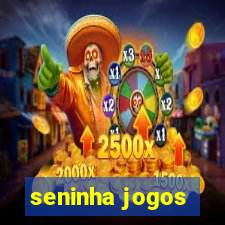 seninha jogos