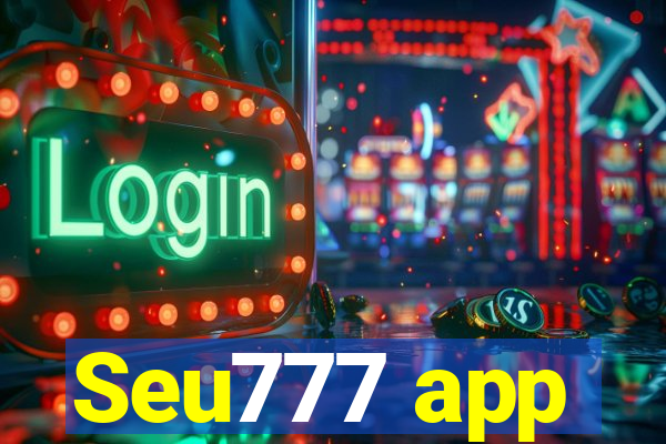 Seu777 app