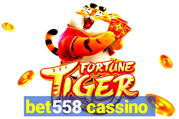 bet558 cassino