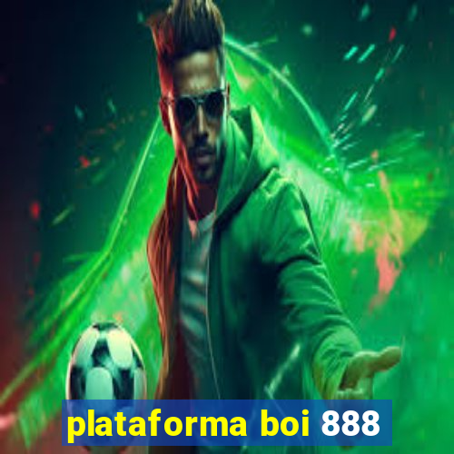 plataforma boi 888