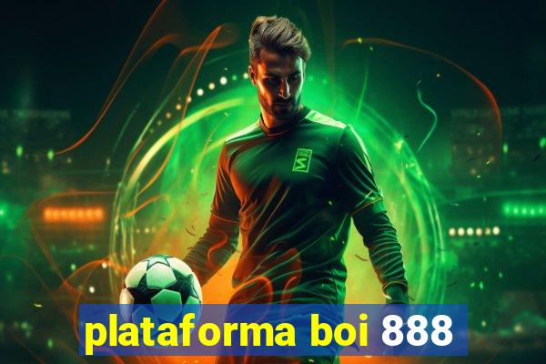 plataforma boi 888