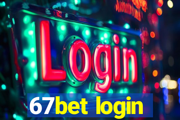 67bet login