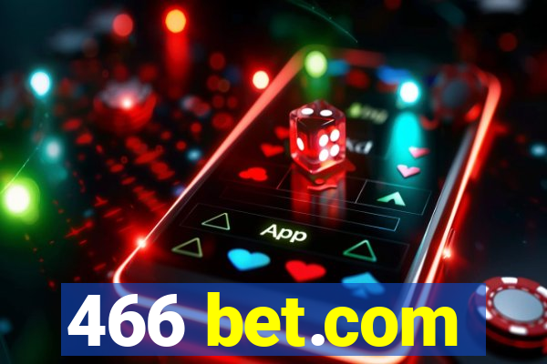 466 bet.com