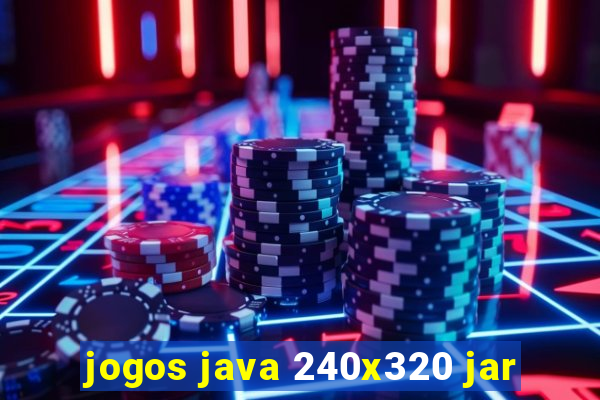 jogos java 240x320 jar