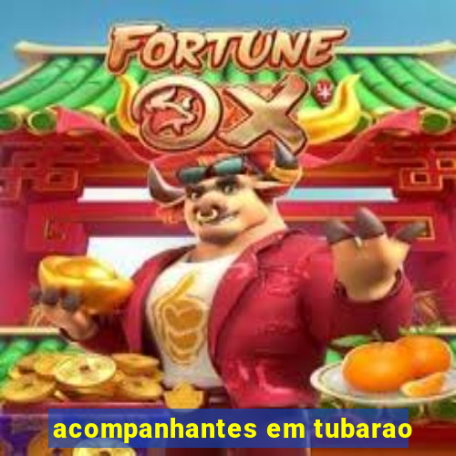 acompanhantes em tubarao