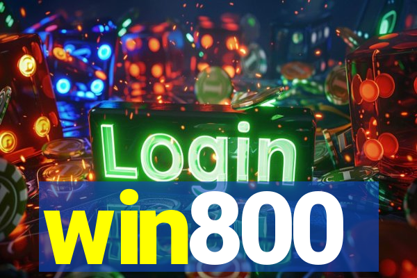 win800