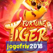 jogofriv2018