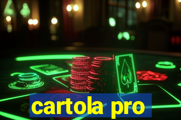 cartola pro