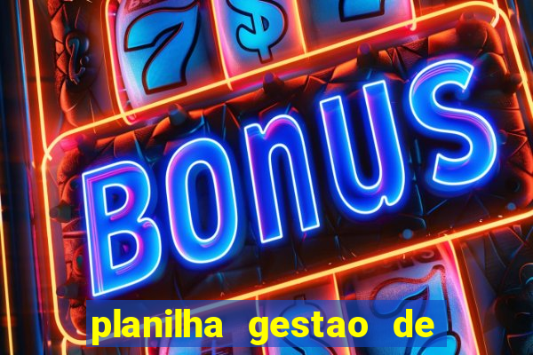 planilha gestao de banca gratis