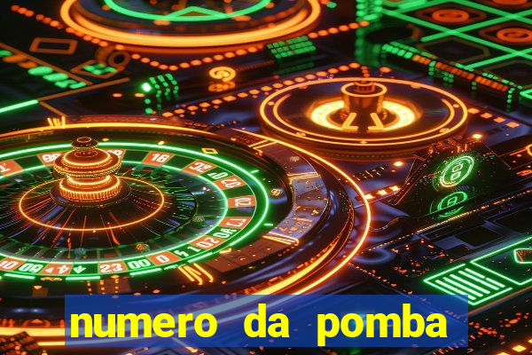 numero da pomba jogo do bicho