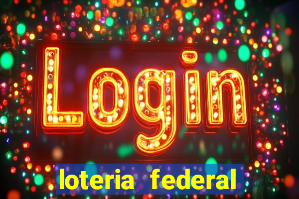 loteria federal sorteio termomecanica