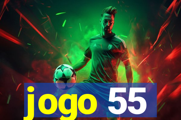 jogo 55