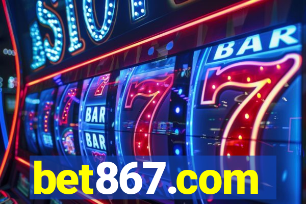 bet867.com