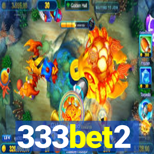 333bet2