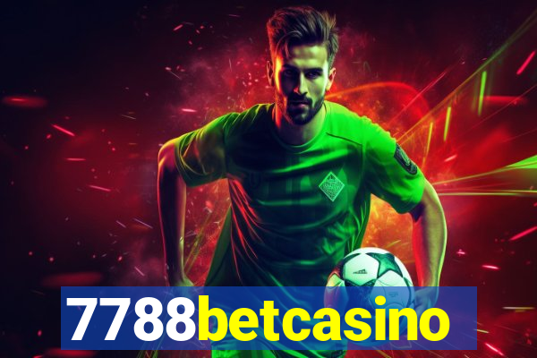 7788betcasino