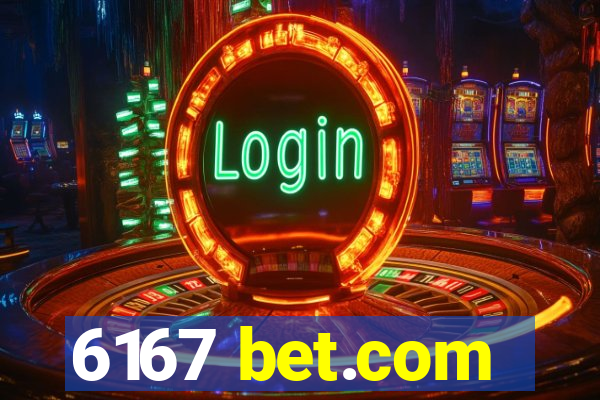 6167 bet.com