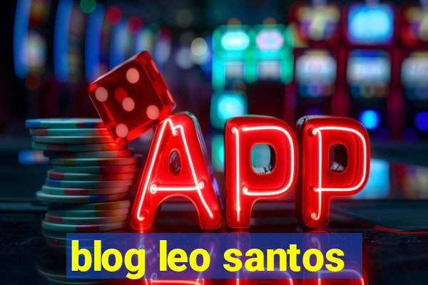 blog leo santos