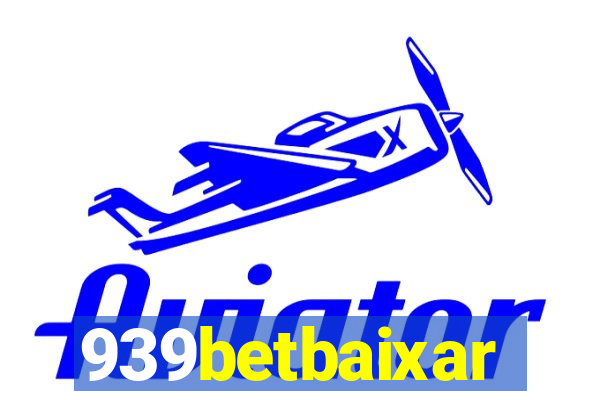 939betbaixar