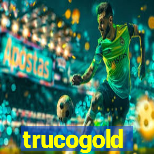 trucogold