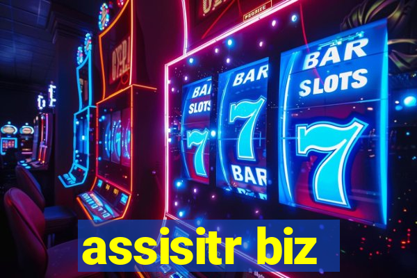 assisitr biz