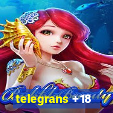 telegrans +18