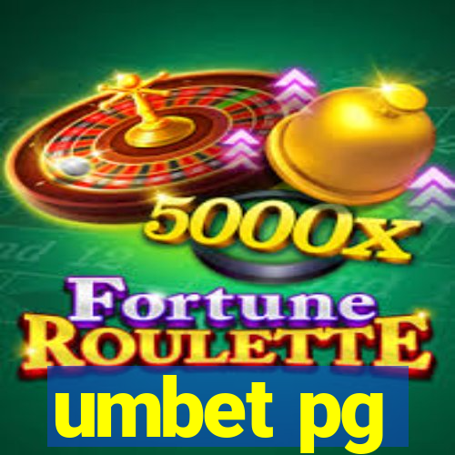 umbet pg