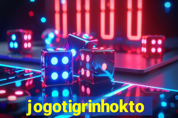 jogotigrinhokto