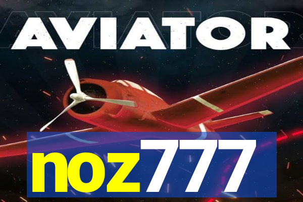 noz777