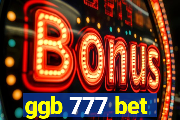 ggb 777 bet