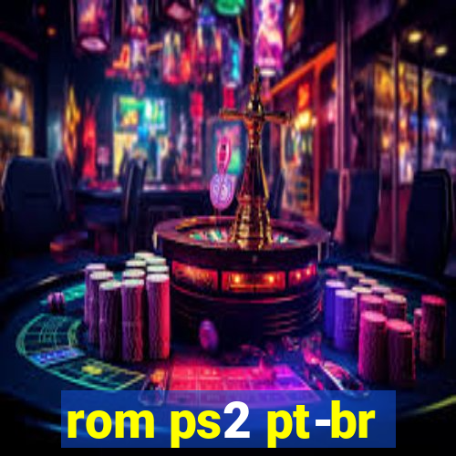 rom ps2 pt-br