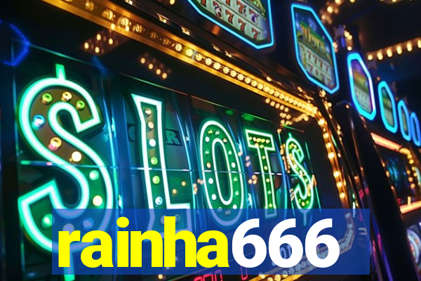 rainha666