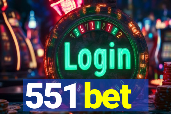 551 bet