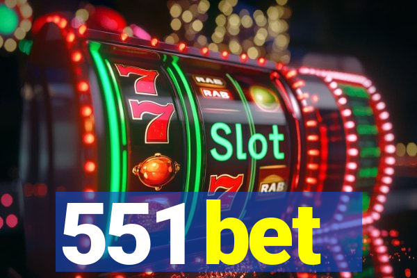 551 bet